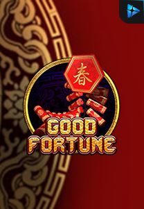 Bocoran RTP Good Fortune di MAXIM178 GENERATOR RTP TERBARU 2023 LENGKAP